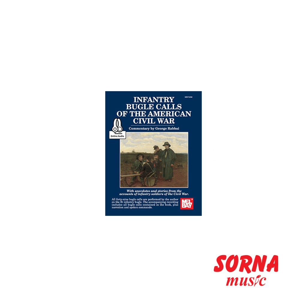 Infantry Bugle Calls of the American Civil War