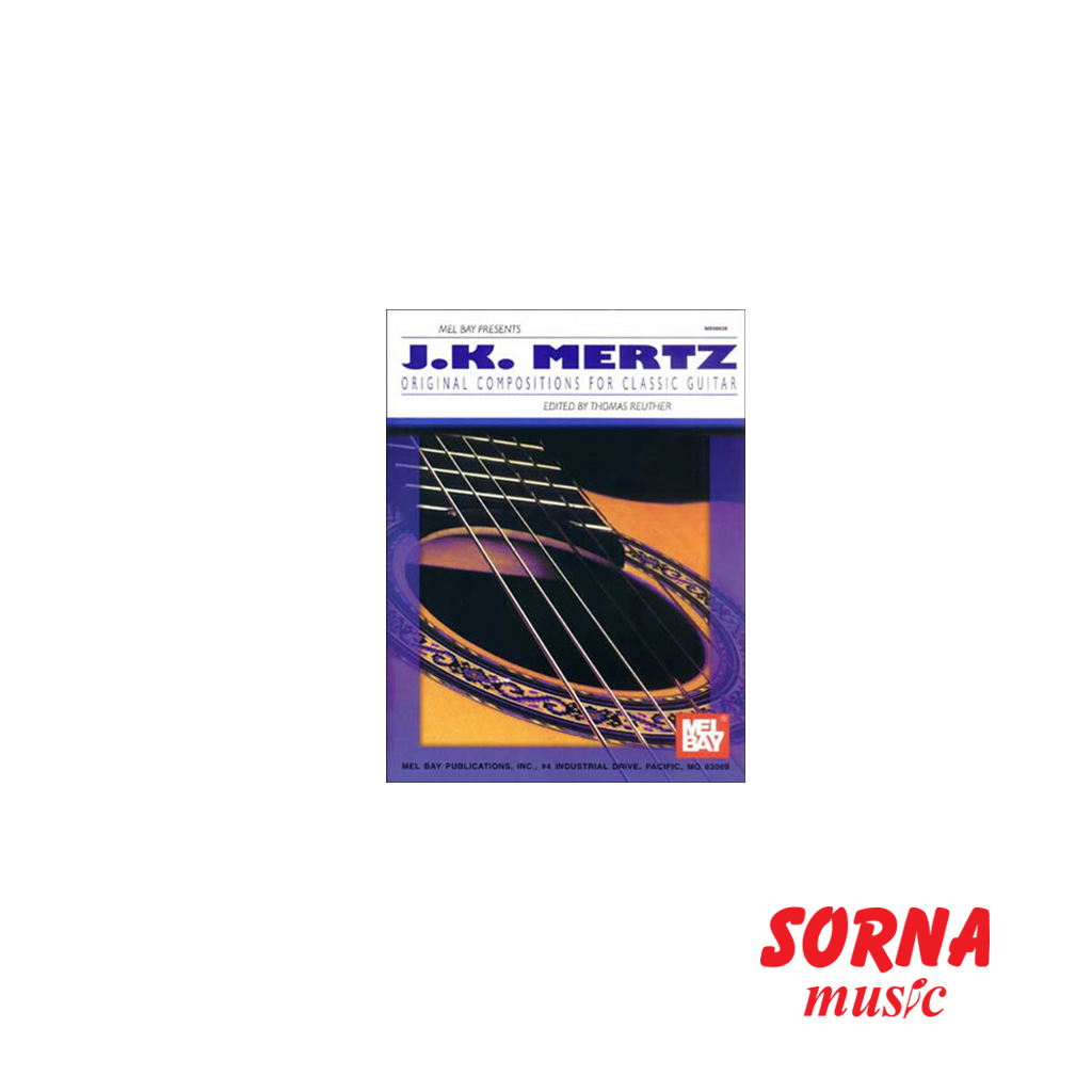 J.K. Mertz – Original Compositions for Classic Guitar