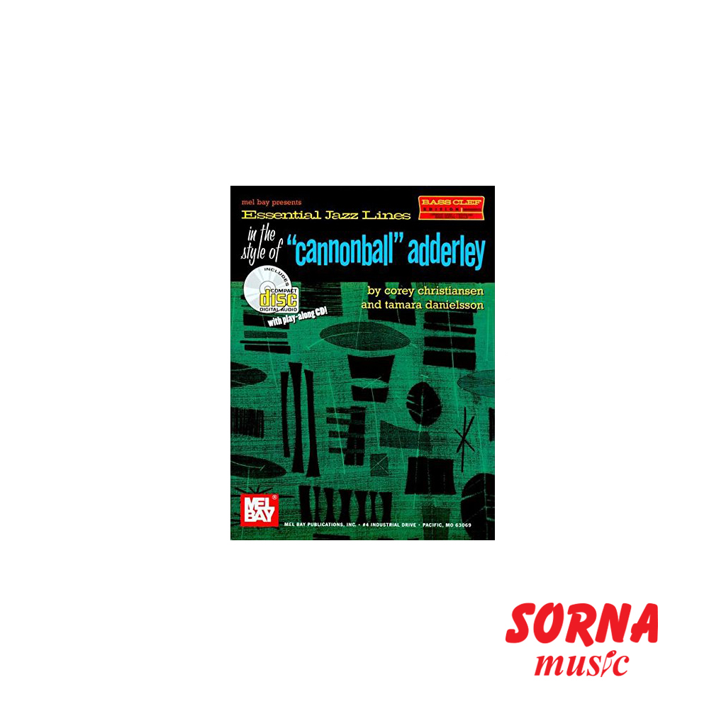 Essential Jazz Lines: Bass Clef Cannonball Adderly