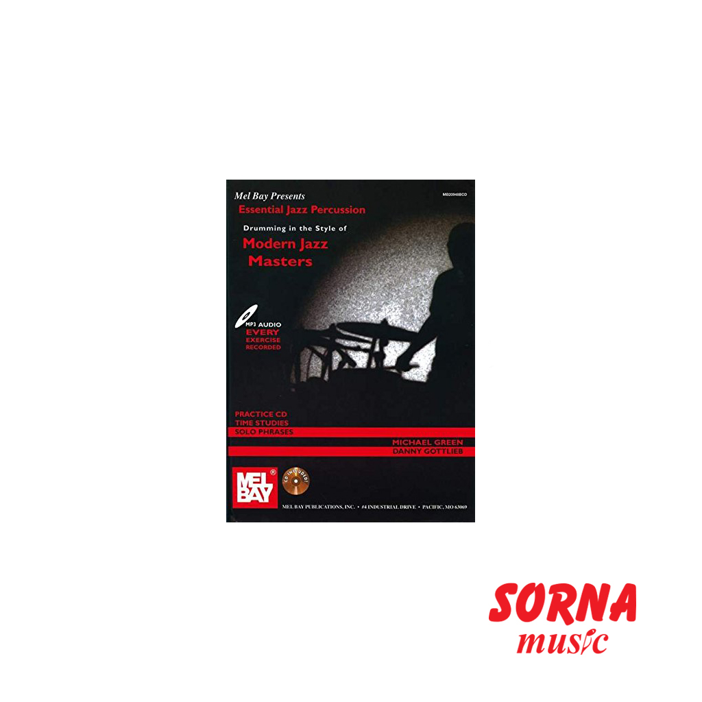 Essential Jazz Percussion Drumming in the Style of Modern Jazz Masters